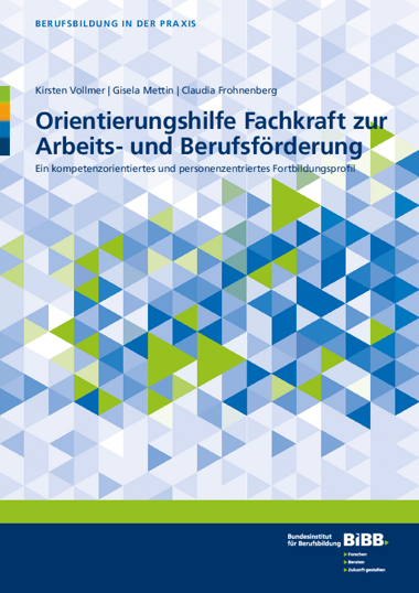Orientierungshilfe Fachkraft zur Arbeits- und Berufsförderung