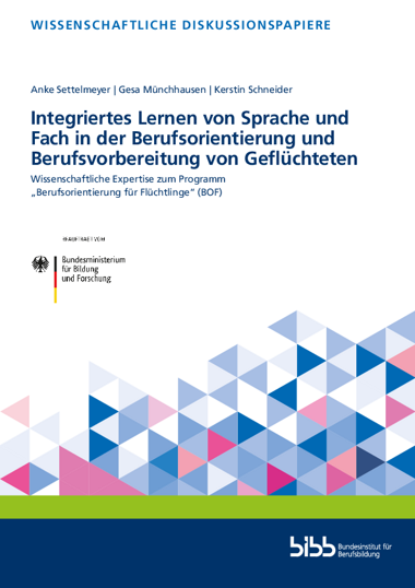 Integriertes Lernen von Sprache und Fach in der Berufsorientierung und Berufsvorbereitung von Geflüchteten