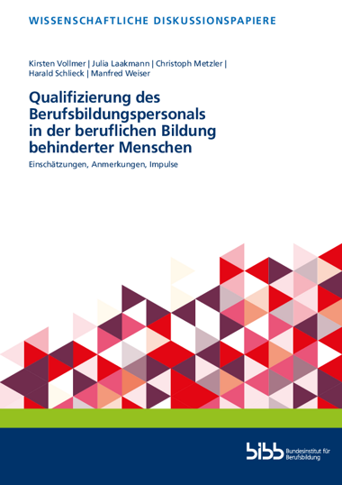 Qualifizierung des Berufsbildungspersonals in der beruflichen Bildung behinderter Menschen.