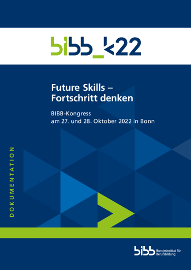 Coverbild: BIBB Kongress 2022  Future Skills - Fortschritt denken