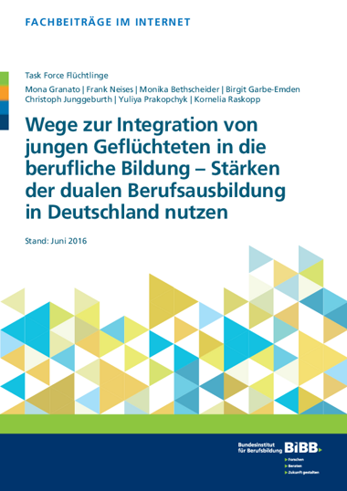 Wege zur Integration von jungen Geflüchteten in die berufliche Bildung – Stärken der dualen Berufsausbildung in Deutschland nutzen