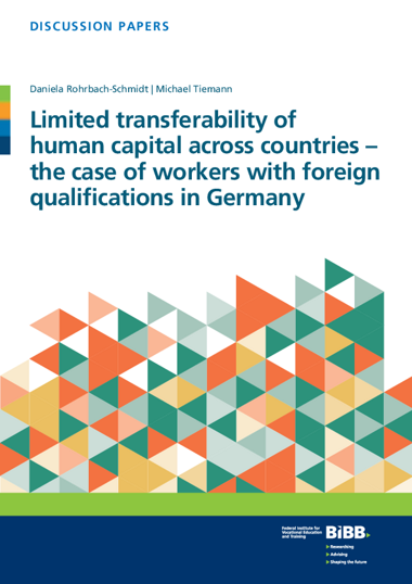 Limited transferability of human capital across countries – the case of workers with foreign qualifications in Germany
