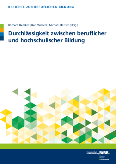 Durchlässigkeit zwischen beruflicher und hochschulischer Bildung