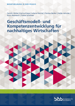 Coverbild: Geschäftsmodell- und Kompetenzentwicklung für nachhaltiges Wirtschaften