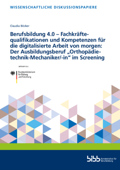 Coverbild: Berufsbildung 4.0 – Fachkräftequalifikationen und Kompetenzen für die digitalisierte Arbeit von morgen: