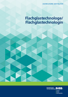 Coverbild: Flachglastechnologe/Flachglastechnologin