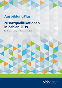 Coverbild: AusbildungPlus - Zusatzqualifikationen in Zahlen 2019