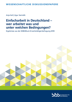 Coverbild: Einfacharbeit in Deutschland – wer arbeitet was und unter welchen Bedingungen?