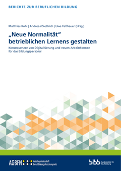 Coverbild: „Neue Normalität“ betrieblichen Lernens gestalten