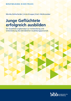 Coverbild: Junge Geflüchtete erfolgreich ausbilden