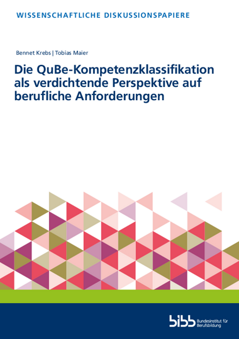 Coverbild: Die QuBe-Kompetenzklassifikation als verdichtende Perspektive auf berufliche Anforderungen