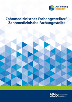 Coverbild: Zahnmedizinischer Fachangestellter/Zahnmedizinische Fachangestellte