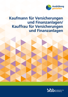 Coverbild: Kaufmann für Versicherungen und Finanzanlagen/Kauffrau für Versicherungen und Finanzanlagen