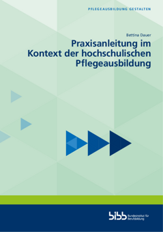 Coverbild: Praxisanleitung im Kontext der hochschulischen Pflegeausbildung