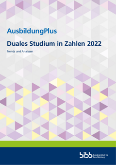 Coverbild: AusbildungPlus – Duales Studium in Zahlen 2022