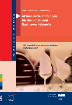 Coverbild: Aktualisierte Prüfungen für die Hotel- und Gastgewerbeberufe