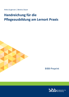 Coverbild: Handreichung für die Pflegeausbildung am Lernort Praxis