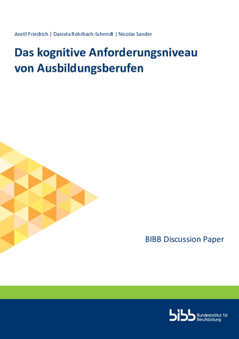 Coverbild: Das kognitive Anforderungsniveau von Ausbildungsberufen