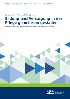 Coverbild: Bildung und Versorgung in der Pflege gemeinsam gestalten