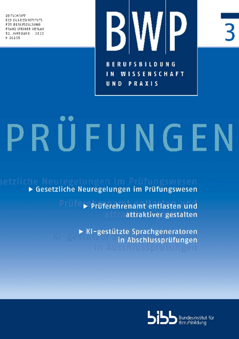 Coverbild: KI-gestützte Sprachgeneratoren in beruflichen Abschlussprüfungen – Information und Diskussion sind dringend nötig!