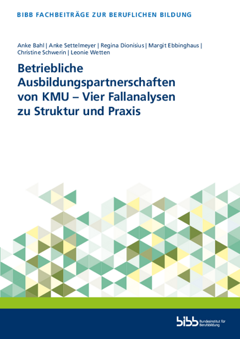 Coverbild: Betriebliche Ausbildungspartnerschaften von KMU – Vier Fallanalysen zu Struktur und Praxis