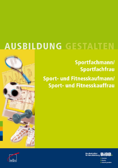 Coverbild: Sportfachmann/Sportfachfrau, Sport- und Fitnesskaufmann/Sport- und Fitnesskauffrau
