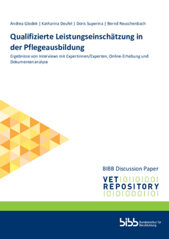 Coverbild: Qualifizierte Leistungseinschätzung in der Pflegeausbildung : Ergebnisse von Interviews mit Expertinnen/Experten, Online-Erhebung und Dokumentenanalyse