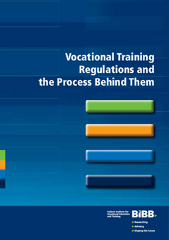 Coverbild: Vocational Training Regulations and the Process Behind Them