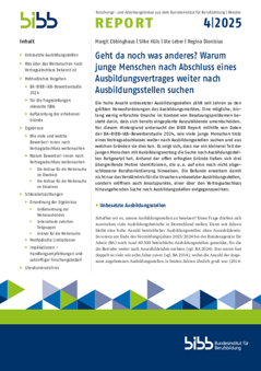 Coverbild: Geht da noch was anderes? Warum junge Menschen nach Abschluss eines Ausbildungsvertrages weiter nach Ausbildungsstellen suchen