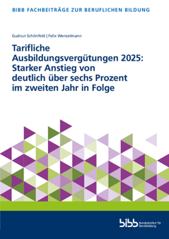 Coverbild: Tarifliche Ausbildungsvergütungen 2025: Starker Anstieg von deutlich über 6 Prozent im zweiten Jahr in Folge