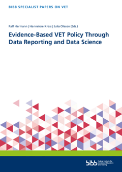 Coverbild: Evidence-based VET policy through data reporting and data science in VET