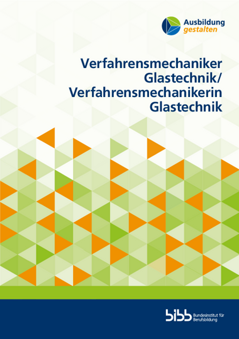 Coverbild: Verfahrensmechaniker/-in Glastechnik