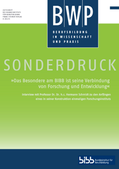 Coverbild: "Das Besondere am BIBB ist seine Verbindung von Forschung und Entwicklung"