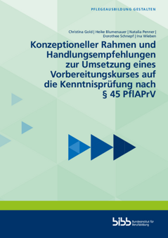 Coverbild: Konzeptioneller Rahmen und Handlungsempfehlungen zur Umsetzung eines Vorbereitungskurses auf die Kenntnisprüfung