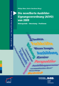 Coverbild: Die novellierte Ausbilder-Eignungsverordnung (AEVO) von 2009