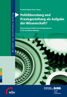 Coverbild: Politikberatung und Praxisgestaltung als Aufgabe der Wissenschaft?