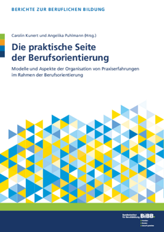 Coverbild: Die praktische Seite der Berufsorientierung