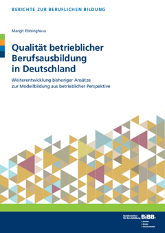 Coverbild: Qualität betrieblicher Berufsausbildung in Deutschland