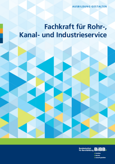 Coverbild: Fachkraft für Rohr-, Kanal- und Industrieservice