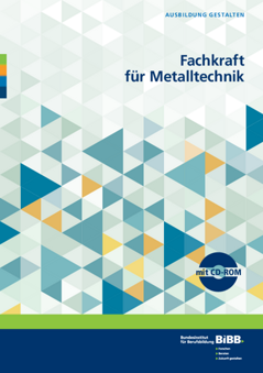 Coverbild: Fachkraft für Metalltechnik
