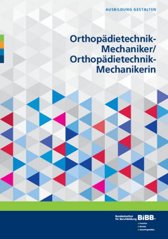 Coverbild: Orthopädietechnik-Mechaniker/Orthopädietechnik-Mechanikerin
