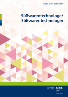 Coverbild: Süßwarentechnologe/Süßwarentechnologin