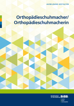 Coverbild: Orthopädieschuhmacher/Orthopädieschuhmacherin