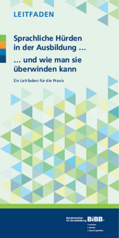 Coverbild: Sprachliche Hürden in der Ausbildung … … und wie man sie überwinden kann