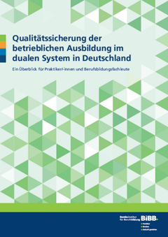 Coverbild: Qualitätssicherung der betrieblichen Ausbildung im dualen System in Deutschland
