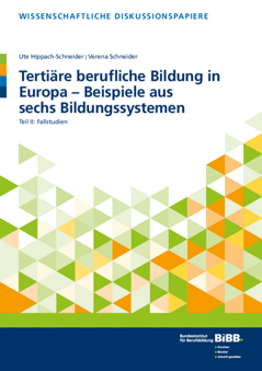 Coverbild: Tertiäre berufliche Bildung in Europa - Beispiele aus sechs Bildungssystemen