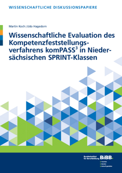 Coverbild: Wissenschaftliche Evaluation des Kompetenzfeststellungsverfahrens komPASS3 in Niedersächsischen SPRINT-Klassen