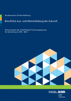 Coverbild: Berufliche Aus- und Weiterbildung der Zukunft