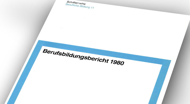 Ausdruck des Berufsbildungsberichts von 1980.