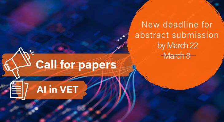 Picture with words saying Call for Papers, AI in VET, new deadline for abstract submission by March 22